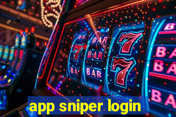 app sniper login